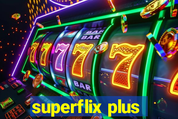 superflix plus